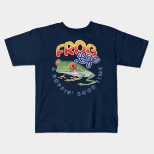 Funny and Cute Red Eyed Tree Frog for an amphibian Frog life is A Hoppin' Good Time tee Kids T-Shirt